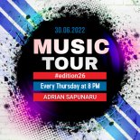 Adrian Sapunaru - Music Tour #edition26