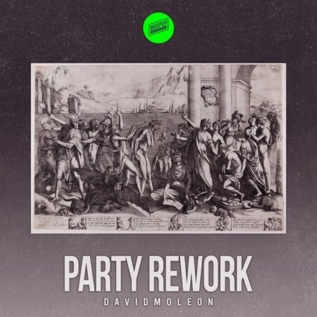 David Moleon - Party Rework (Original Mix)