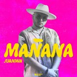 Juanmih - Manana (Orginal Mix)