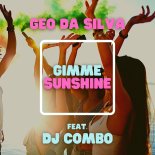 Geo Da Silva feat. DJ Combo - Gimme Sunshine (Orginal Mix)