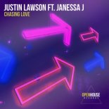 Justin Lawson feat. Janessa J - Chasing Love (Extended Mix)