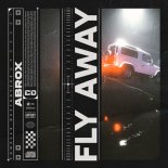 Abrox - Fly Away (Original Mix)
