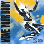 Öwnboss & SEVEK Feat. Majestic & Local - Move Your Body (One Foot Skank)