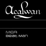 MEA - Beat Man (Edit)