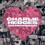Charlie Hedges - Freed From Desire (Extended Mix)