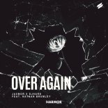 Jaxmor & DJ Hard Feat. Nathan Brumley - Over Again