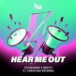 Technikore & Grvity Feat. Christina Rotondo - Hear Me Out