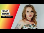 Folk Lady - W Karczmie (Levelon Remix)