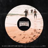 Dr. Rude & Kane Scott Feat. Lune - Run Free