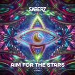 SaberZ - Aim For The Stars (Extended Mix)