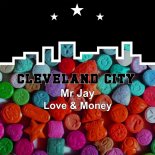 Mr Jay - Love & Money