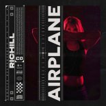 Richill - Airplane (Original Mix)