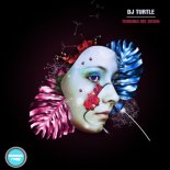 DJ Turtle - Turning Me Down (Radio Edit)