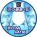EDM M!X 2022-5