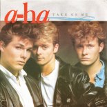 A-HA - Take On Me (Radio Edit)(1985)