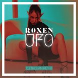 Roxen - UFO (DJ Trojan Remix)