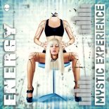 Mystic Experience - Energy (Extended Version)