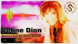 Celine Dion - I'm Alive (Storm's Full On 2022 Disco Remix)