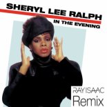 Sheryl Lee Ralph - In The Evening (RAY ISAAC Extended Remix)