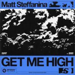 Matt Steffanina - Get Me High (Extended Mix)