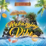 Edden - Wakacyjny Vibe (Radio Edit)