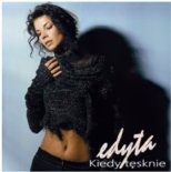 Edyta Górniak - Kiedy Tęsknię