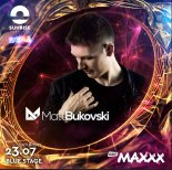 Matt Bukovski - Sunrise Festival 2022, Blue Stage (23.07.2022)