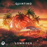Quintino - Lowrider