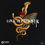 DVBBS feat. MKLA - Love Till Its Over (Extended Mix)