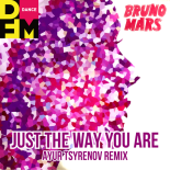 Bruno Mars — Just the way you are (Ayur Tsyrenov DFM remix)