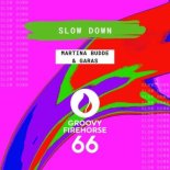 Martina Budde, Garas - Slow Down (Extended Mix)