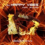 DJ Happy Vibes feat. Jazzmin - Weightless (Radio Edit)