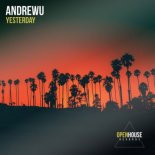 AndrewU - Yesterday (Extended Mix)