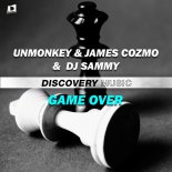 Unmonkey & James Cozmo & DJ Sammy (TH) - Game Over