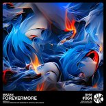 MAZAN - Forevermore (Extended Mix)