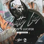 Looze, Lucifer feat. Personne - Pretty Lies (Extended Mix)