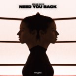 XODUS MMXXI - Need You Back (Radio Mix)
