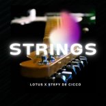 Lotus feat. Stefy De Cicco - Strings (Radio Edit)