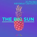 Jo Paciello & Raffaele Ciavolino - The Big Sun (Original Mix)