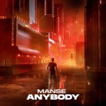 Manse - Anybody