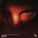 Kilian K, 2Shy, Dcoverz - Creep