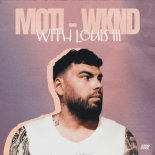 MOTi feat. Louis III - WKND (Radio Edit)