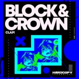 Block & Crown - Clap! (Orginal Mix)