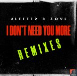 Alefeer & Zoyl - I Don't Need You More (Piano House Edit) PREMIER!