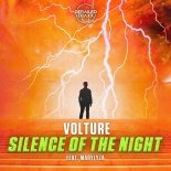 Volture Feat. MaryLyza - Silence Of The Night (Extended Mix)