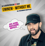 Eminem - Without me (Al Pachinco Bootleg)