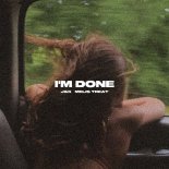 J K feat. Melis Treat - I Am Done