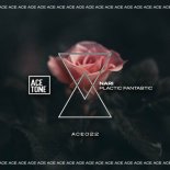 Nari - Plastic Fantastic (Original Mix)