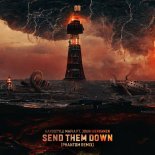 Hardstyle Mafia Feat. Jouni Herranen - Send Them Down (Phantom Remix)