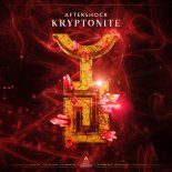 Aftershock - Kryptonite (Extended Mix)